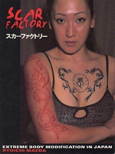 Scar Factory: Extreme Body Modification in Japan